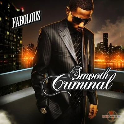 Smooth Criminal 专辑 Fabolous