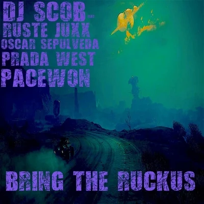 Bring the Ruckus 專輯 Swifty McVay/Ruste Juxx/Prevail/Reel Wolf