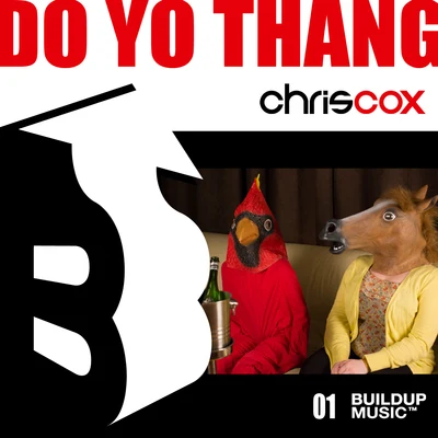 Do Yo Thang 专辑 Chris Cox