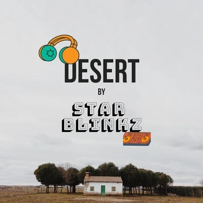 Desert 专辑 Star Blinkz