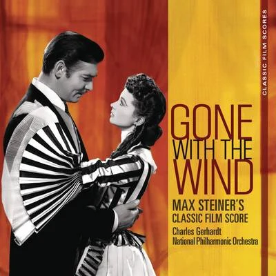 Classic Film Scores: Gone With The Wind 專輯 Charles Gerhardt