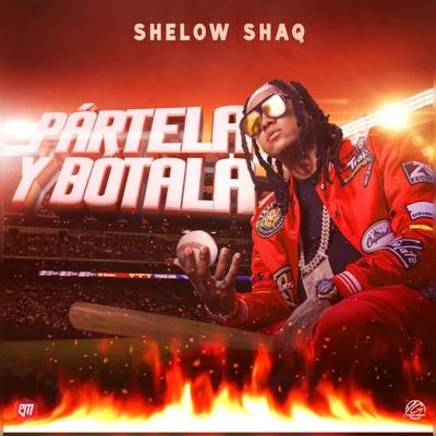 Pártela y Bótala 專輯 Shelow Shaq