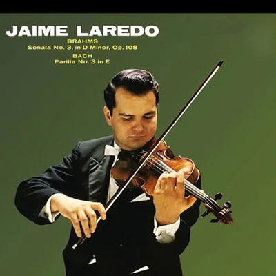 Jaime LaredoScottish Chamber Orchestra Laredo - Bahms Sonata No. 3 & Bach Partita No. 3