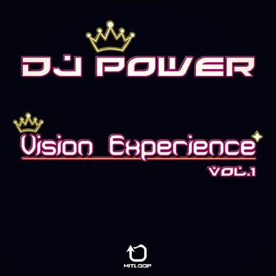 Vision Experience, Vol. 1 专辑 Dj Power/DJ Frank JMJ