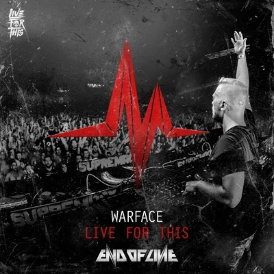 Live For This 專輯 Warface/Mc Tha Watcher/Hard Driver/High voltage/Donkey Rollers