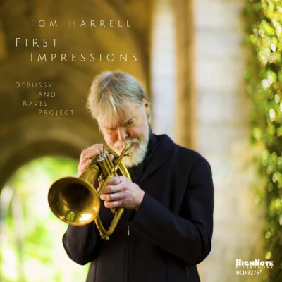 First Impressions 專輯 Tom Harrell