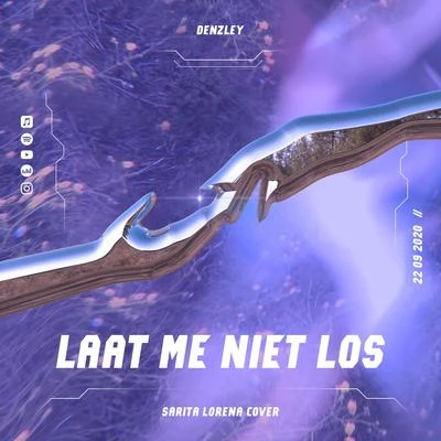 Laat Me Niet Los 專輯 Ghetto Flow/Denzley