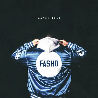 FASHO 專輯 Nashville Life Music/Aaron Cole