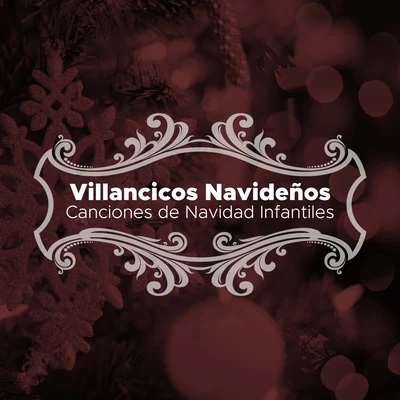 Christmas Music Villancicos Navideños: Villancicos de Navidad para Niños, Canciones de Navidad Infantiles