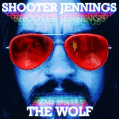 The Wolf 專輯 Randy Montana/Shooter Jennings/Eric Church/Ashley Ray/Randy Houser