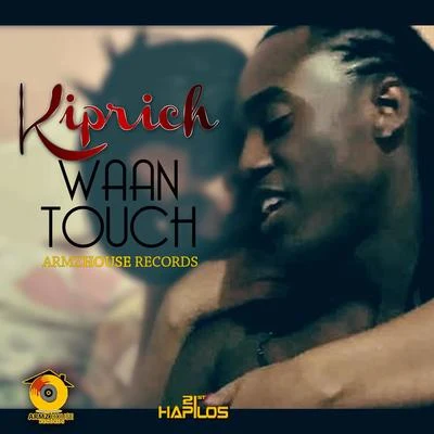 Waan Touch 專輯 Kiprich