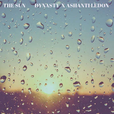 The Sun (feat. Ashanti Ledon) 专辑 Dynasty/Cymarshall Law/Kafeeno