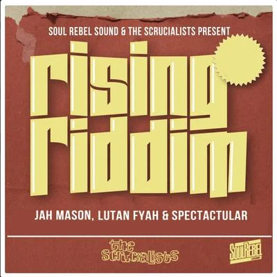 Jah MasonIrie Ites High Grade (Rising Riddim)