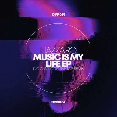 Music Is My Life EP 專輯 Hazzaro