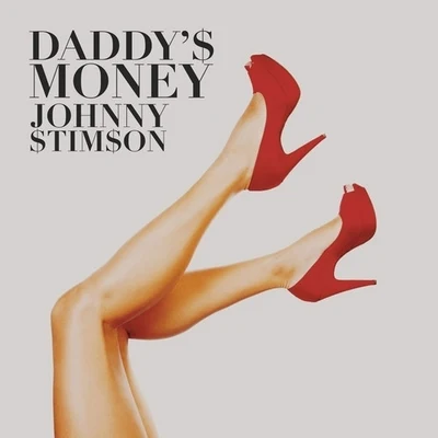 Daddy&#x27;s Money 专辑 Johnny Stimson/Kat Krazy