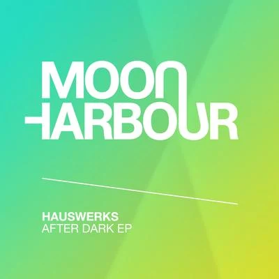 After Dark EP 專輯 Hauswerks/Doorly