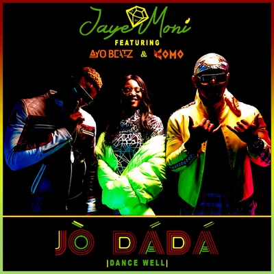 Jo DaDa (Dance Well) 專輯 Ayo Beatz/Claye