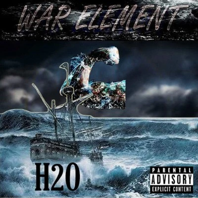 War Element H20 專輯 War