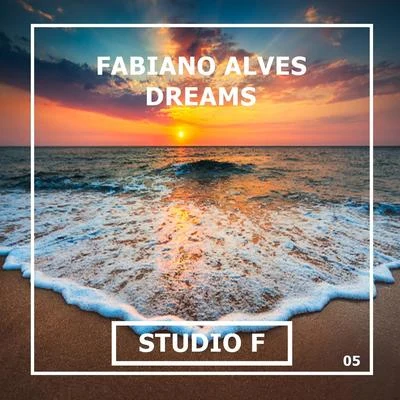 Dreams 專輯 Fabiano Alves