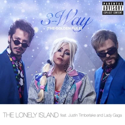 3-Way (The Golden Rule) 专辑 The Lonely Island