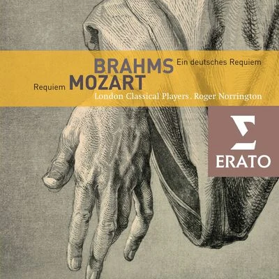 Brahms Mozart Requiem 專輯 Stuttgart Southwest Radio Vocal Ensemble/Stuttgart State Opera Chorus/Sir Roger Norrington/Stuttgart Radio Symphony Orchestra