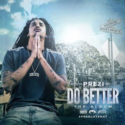 Do Better 專輯 Prezi