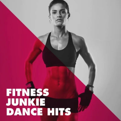 Fitness Junkie Dance Hits 專輯 Workout Buddy/Ibiza Fitness Music Workout/Running Hits