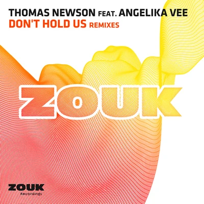 Dont Hold Us (Remixes) 專輯 Thomas Newson