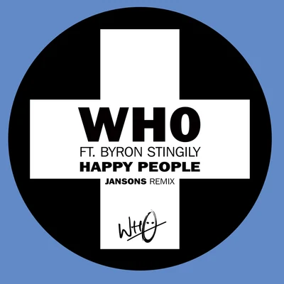 Happy People (Jansons Remix) 專輯 Wh0