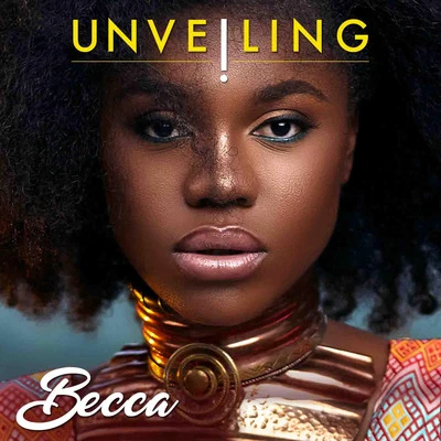 Unveiling 專輯 Becca