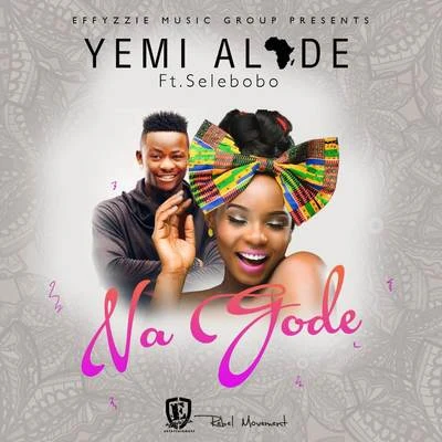 Na Gode 專輯 Yemi Alade