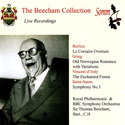 SAINT-SAËNS, C.: Symphony No. 3BERLIOZ, H.: Le Corsaire Overture (Byways Of Beecham) (Royal Philharmonic, Beecham) (1951-1955) 專輯 Thomas Beecham/Jascha Heifetz/Orchestre philharmonique royal