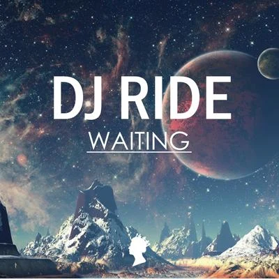 DJ RideELEX Waiting