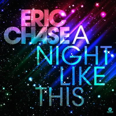 A Night Like This 專輯 Eric Chase