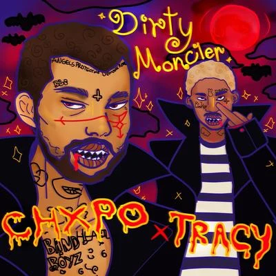 Dirty Moncler 專輯 CHXPO