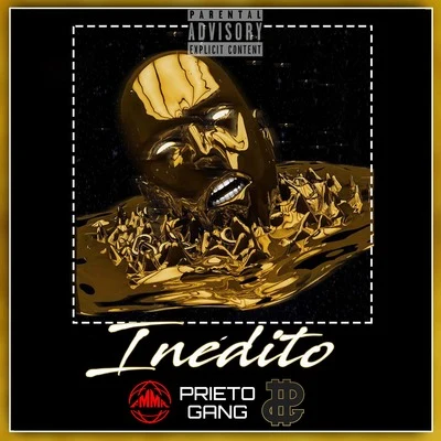 Inédito 專輯 Prieto Gang/Gabylonia/Rekeson