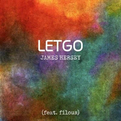 James Hersey Let Go