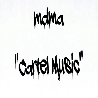 Cartel Music 專輯 MDMA/Mader