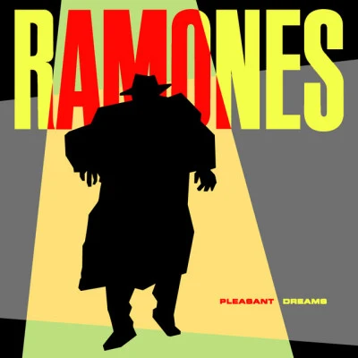 Pleasant Dreams 專輯 Ramones