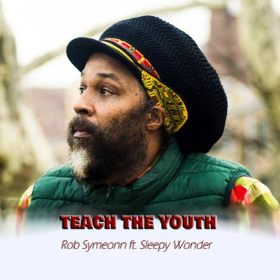 Teach the Youth 專輯 Bengali Arkangel/Rob Symeonn