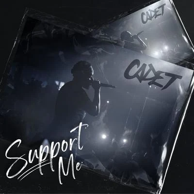 Support Me 专辑 Cadet