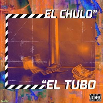 El Tubo 專輯 El Chulo