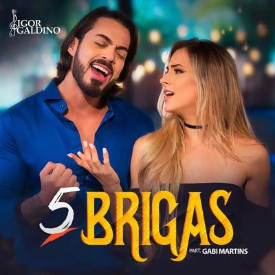 5 Brigas 專輯 Igor Galdino