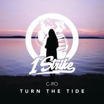 Turn The Tide 专辑 C-Ro