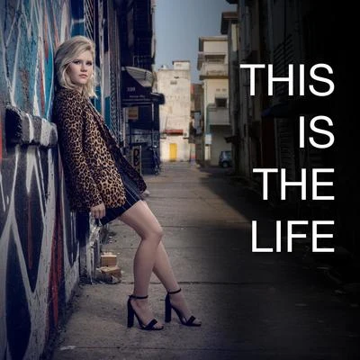 This is the Life 專輯 Tatum Lynn