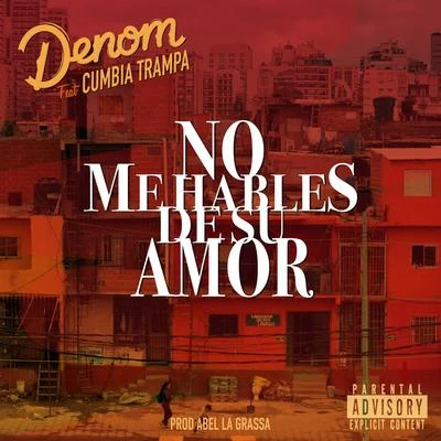 No me hables de su amor 專輯 Denom