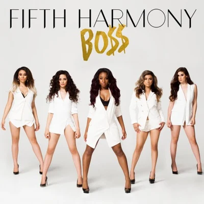 Bo$$ 专辑 Fifth Harmony