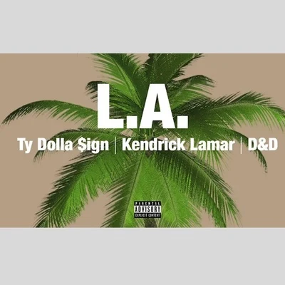 L.A. 专辑 Ty Dolla $ign