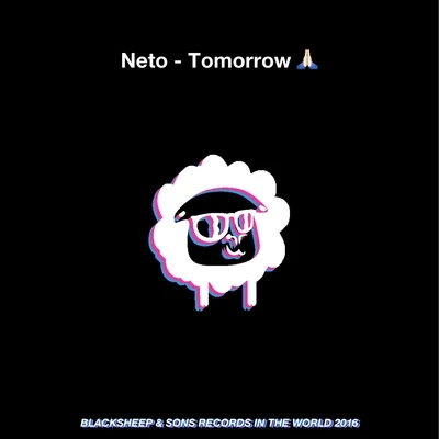 Tomorrow 专辑 MICA/Neto/Taigor/TeLima/BLVCK Mob