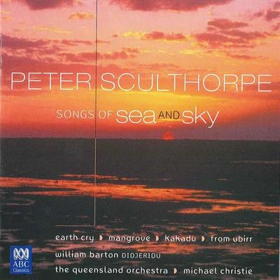 Songs of Sea and Sky 專輯 Peter Sculthorpe